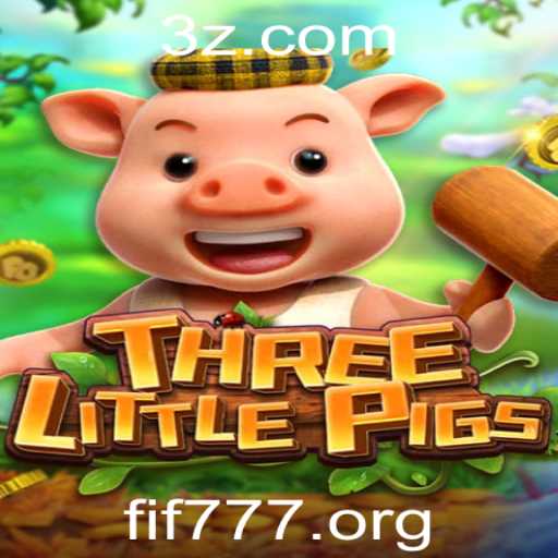 THREELITTLEPIGS: Conhecendo o Novo Jogo com fif777